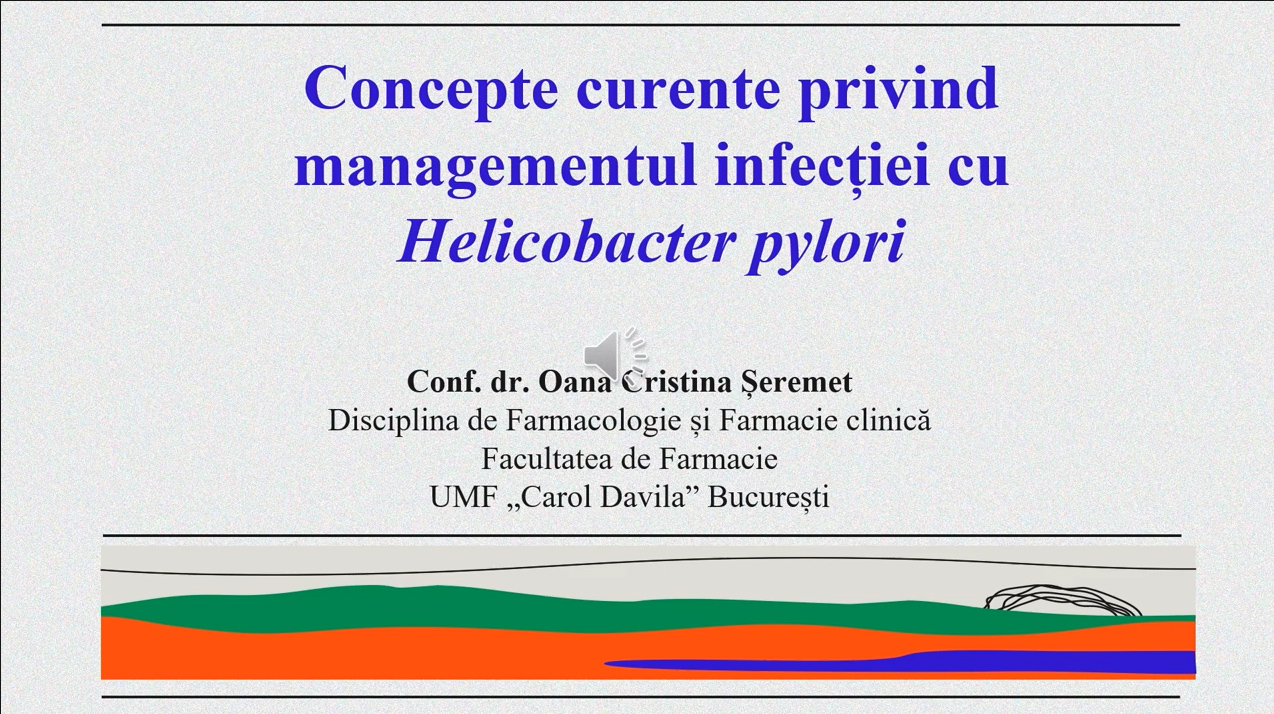 Curs Stiintific – TERAPIA INFECTIEI CU Helicobacter pylori